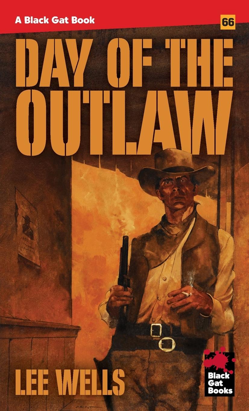 Cover: 9798886011357 | Day of the Outlaw | Lee Wells | Taschenbuch | Englisch | 2025