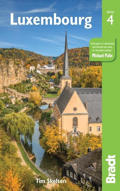 Cover: 9781784776008 | Luxembourg | Tim Skelton | Taschenbuch | Bradt Travel Guides | 248 S.