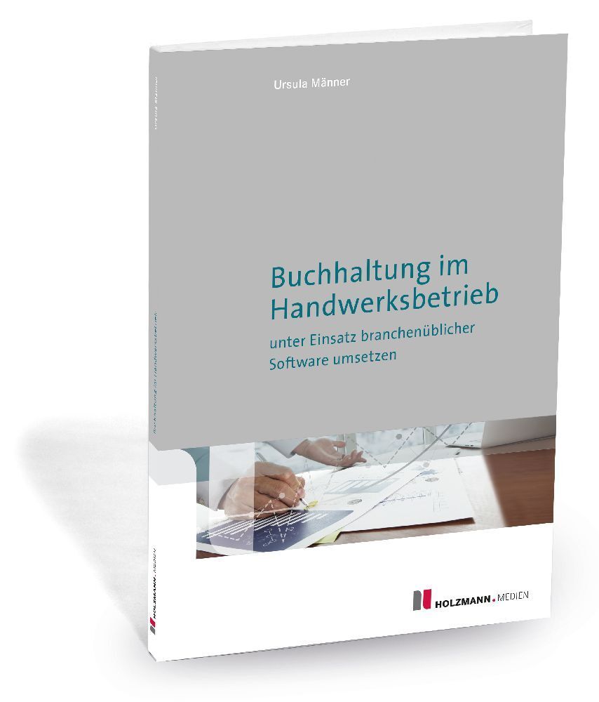 Cover: 9783778316733 | Buchhaltung im Handwerksbetrieb unter Einsatz branchenüblicher...