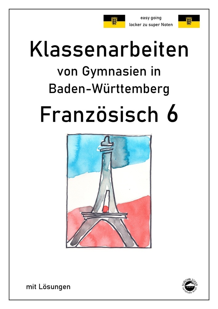 Cover: 9783943703597 | Französisch 6 (nach Découvertes 1) Klassenarbeiten von Gymnasien in...