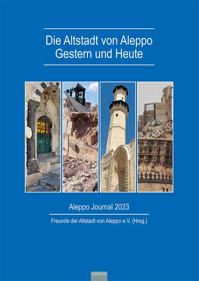 Cover: 9783868934687 | Die Altstadt von Aleppo - Gestern und Heute | V. | Taschenbuch | 92 S.