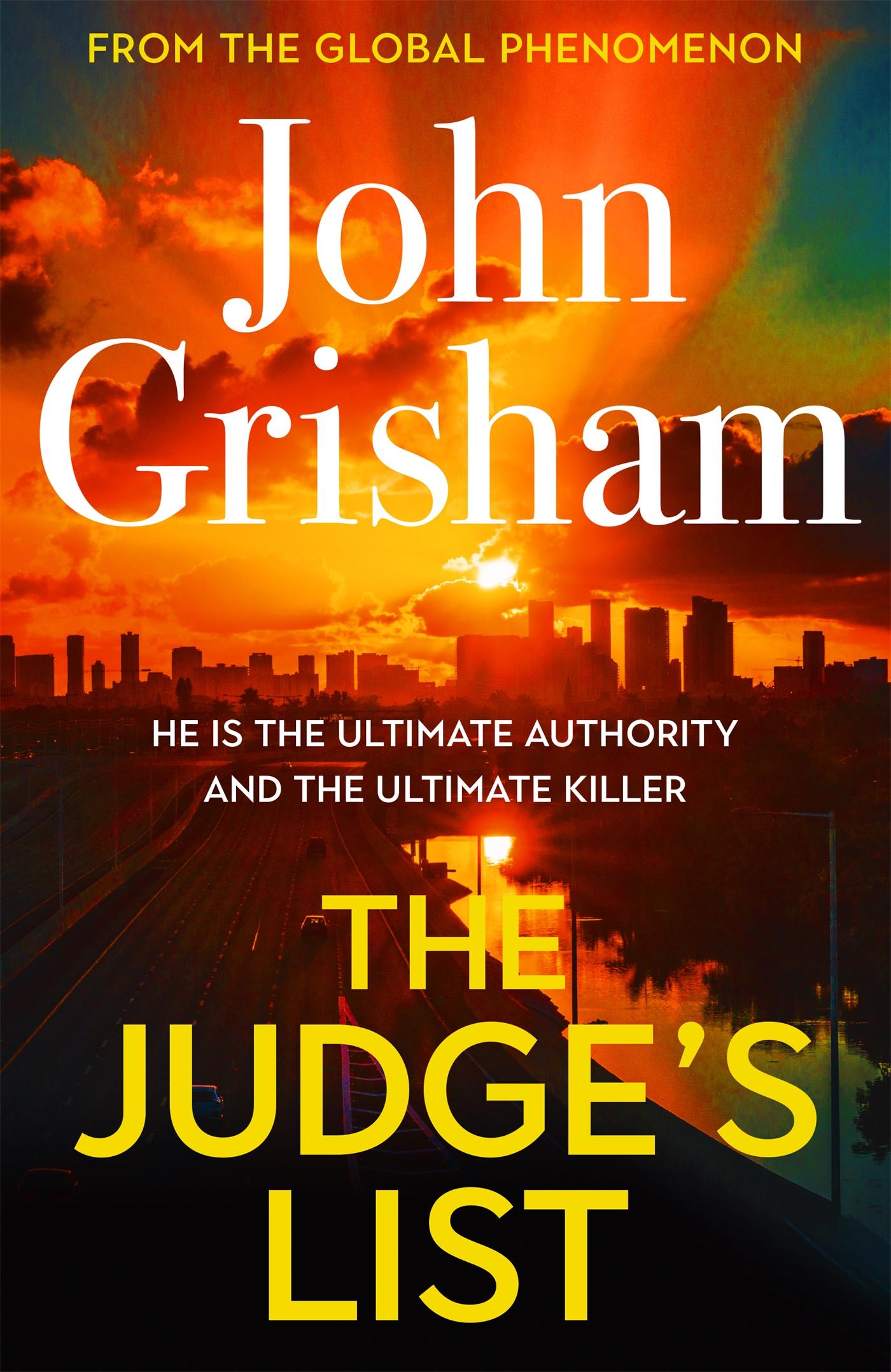 Cover: 9781529395419 | The Judge's List | John Grisham's breathtaking, must-read bestseller