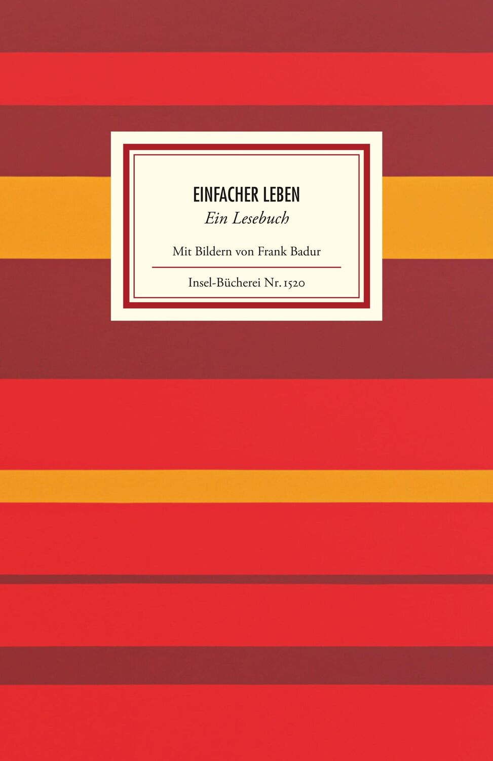 Cover: 9783458195207 | Einfacher leben | Marie Bernhard | Buch | Insel-Bücherei | 117 S.