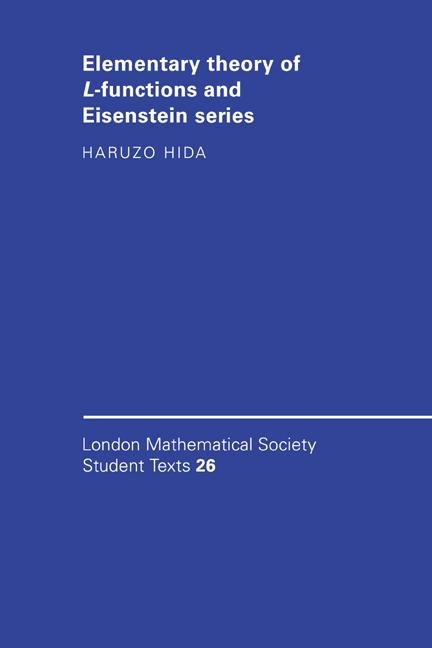 Cover: 9780521435697 | Elementary Theory of L-Functions and Eisenstein Series | Hida (u. a.)