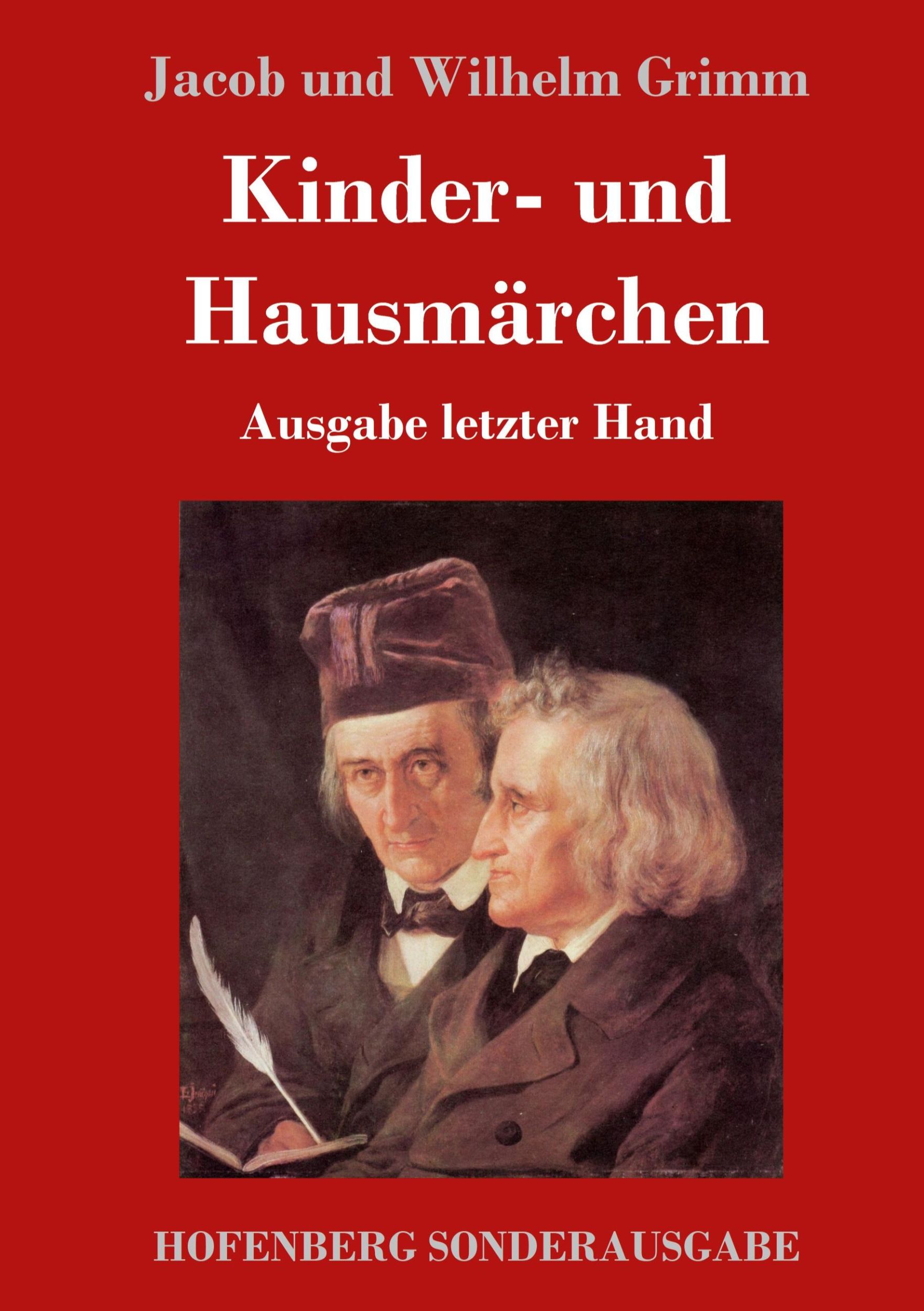 Cover: 9783843015042 | Kinder- und Hausmärchen | Ausgabe letzter Hand | Grimm | Buch | 656 S.