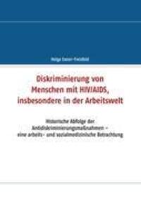 Cover: 9783000376740 | Diskriminierung von Menschen mit HIV/AIDS, insbesondere in der...