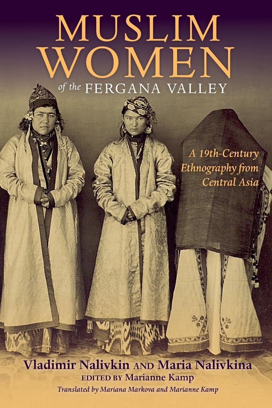 Cover: 9780253021380 | Muslim Women of the Fergana Valley | Vladimir Nalivkin (u. a.) | Buch