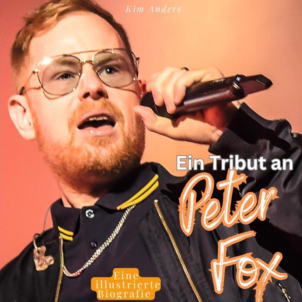 Cover: 9783750537828 | Ein Tribut an Peter Fox | Eine illustrierte Biografie | Kim Anders