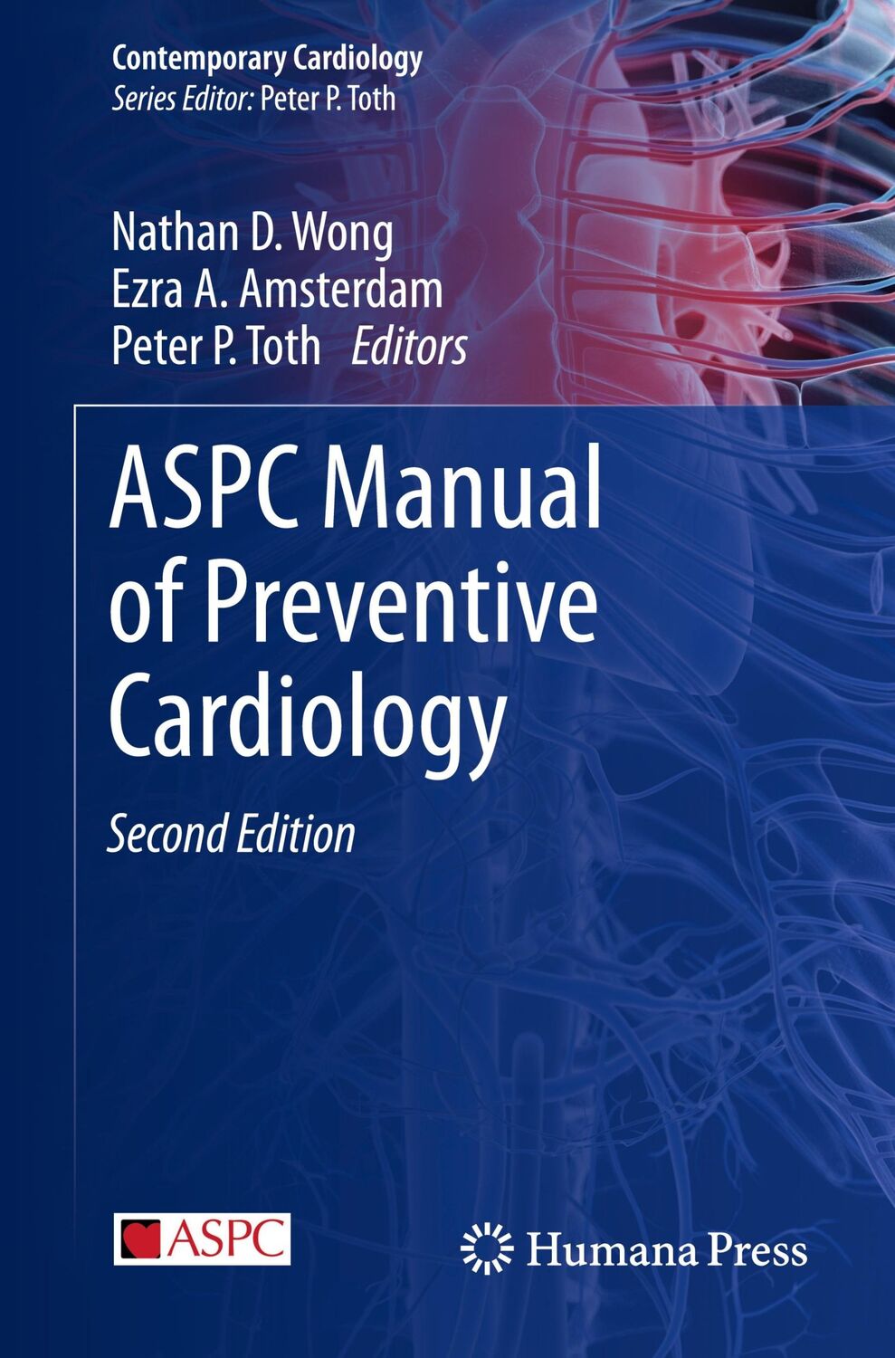 Cover: 9783030562786 | ASPC Manual of Preventive Cardiology | Nathan D. Wong (u. a.) | Buch