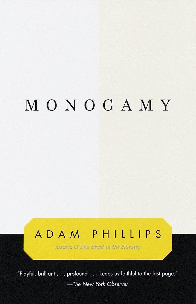 Cover: 9780679776178 | Monogamy | Adam Phillips | Taschenbuch | Englisch | 1999