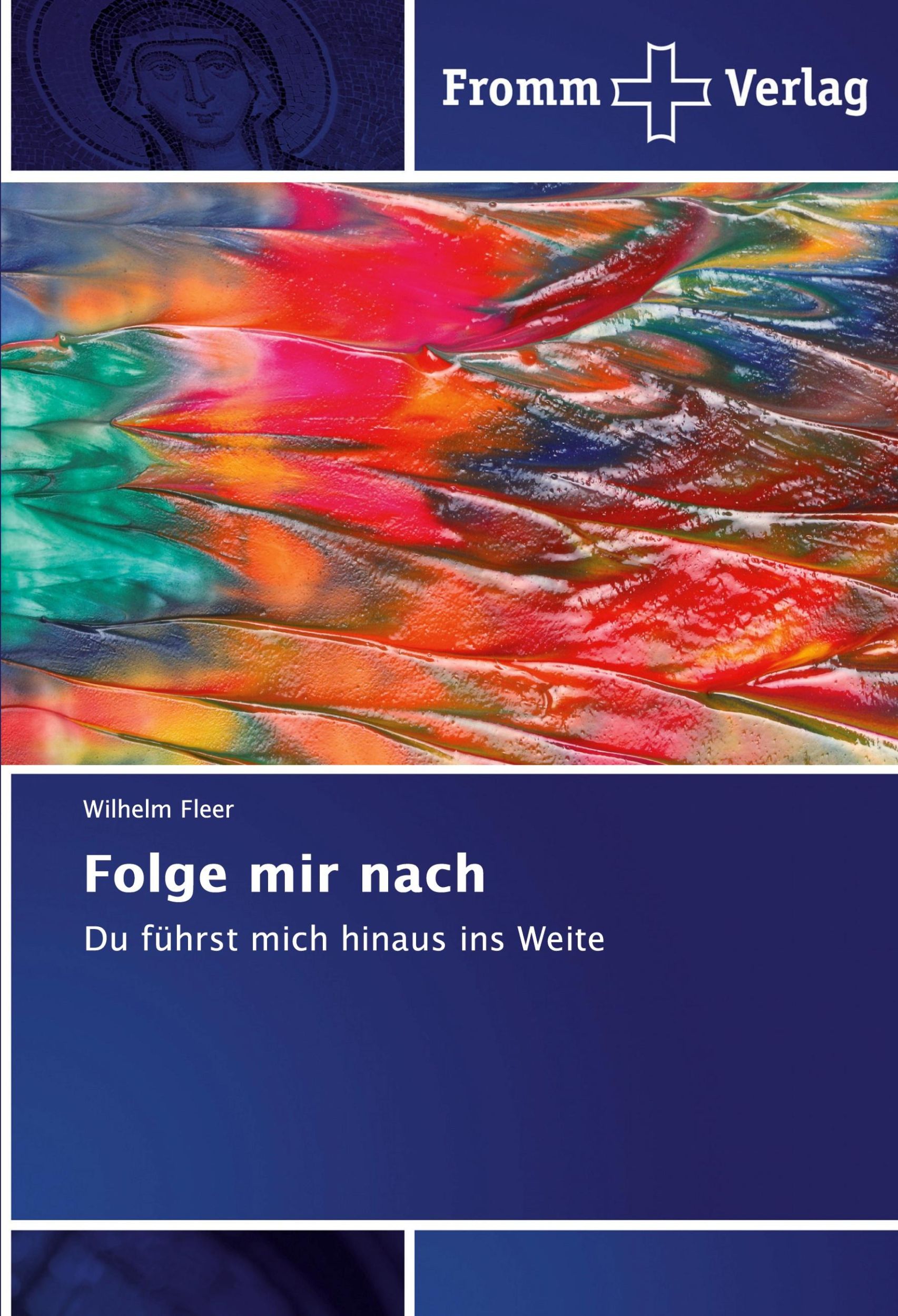 Cover: 9786138357131 | Folge mir nach | Du führst mich hinaus ins Weite | Wilhelm Fleer