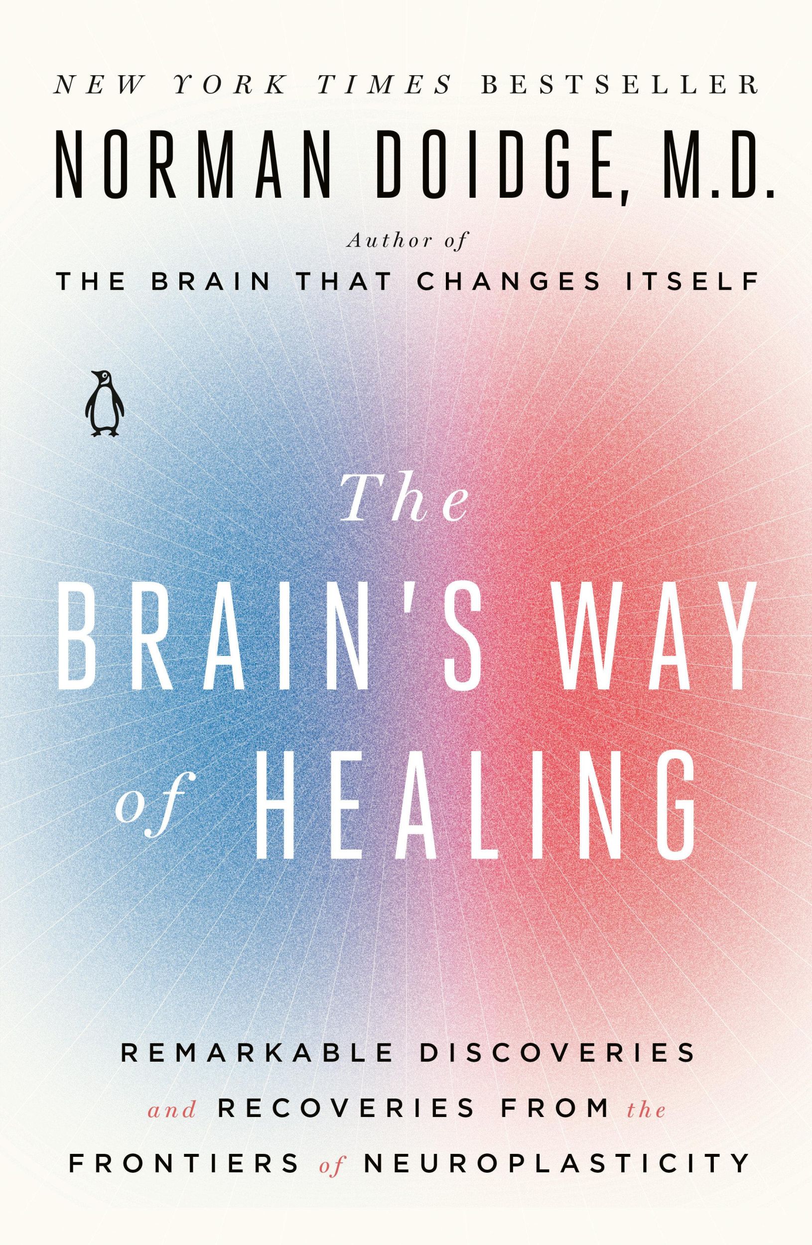 Cover: 9780143128373 | The Brain's Way of Healing | Norman Doidge | Taschenbuch | Englisch