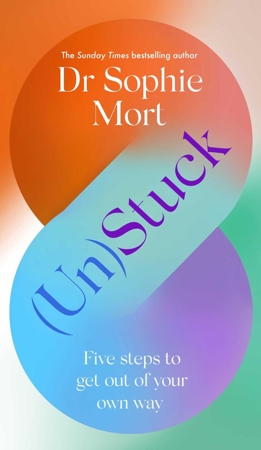 Bild: 9781471197543 | (Un)Stuck | Sophie Mort | Buch | Gebunden | Englisch | 2023