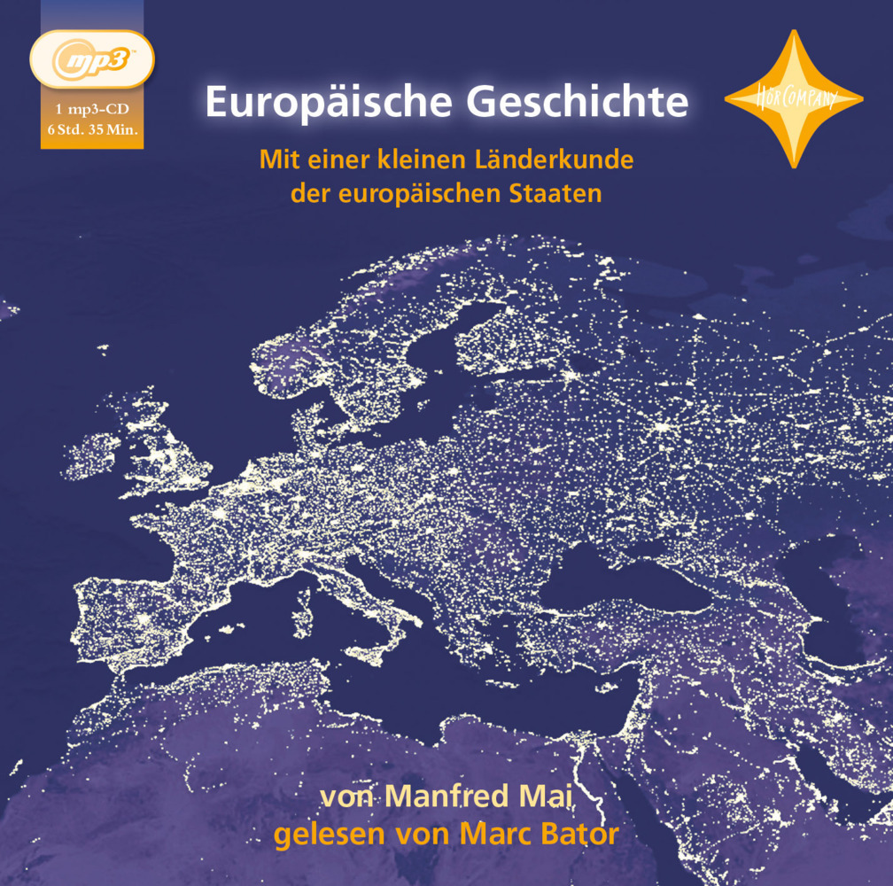 Cover: 9783939375265 | Europäische Geschichte, Audio-CD | Manfred Mai | Audio-CD | 6:33 Std.