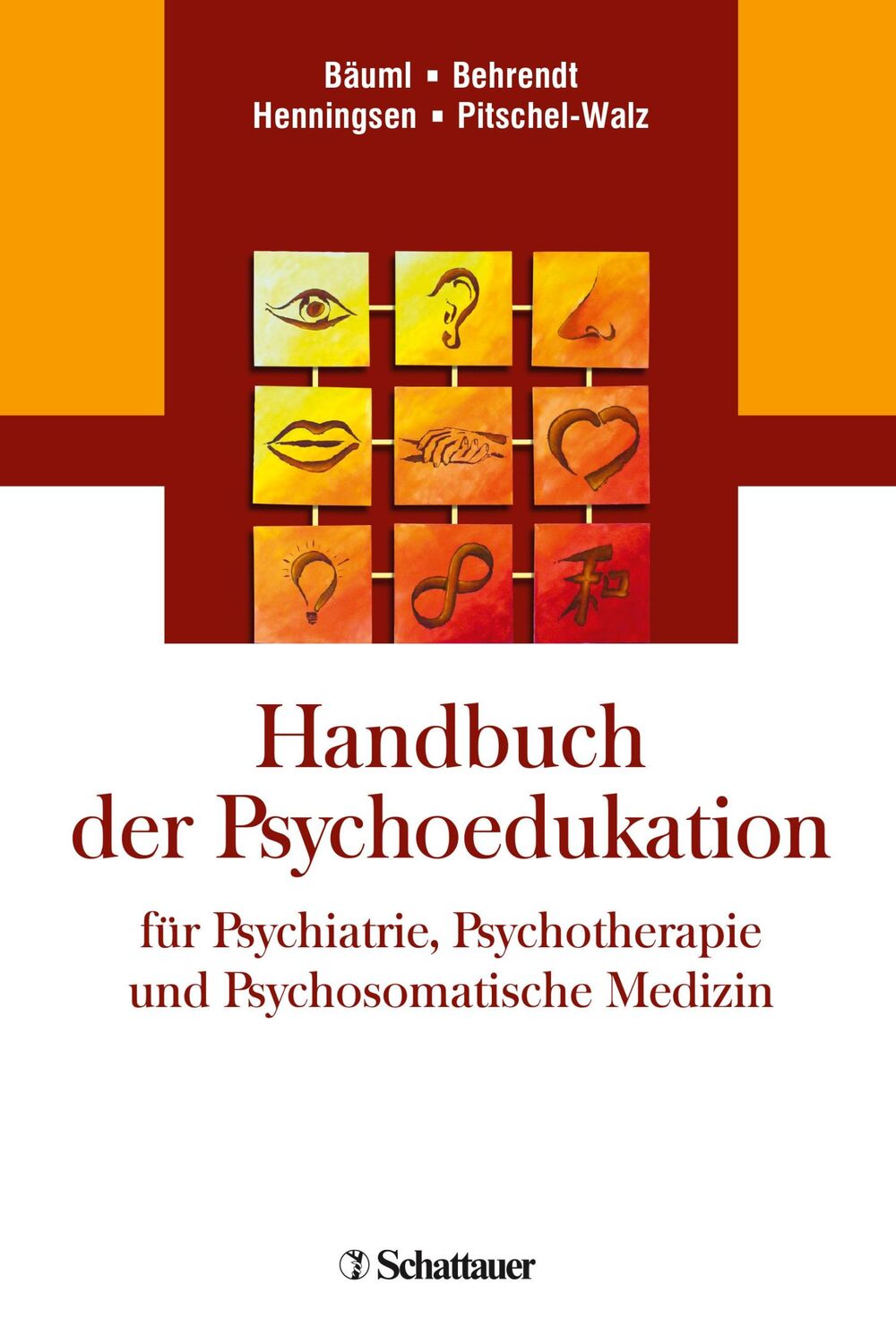 Cover: 9783608431315 | Handbuch der Psychoedukation für Psychiatrie, Psychotherapie und...