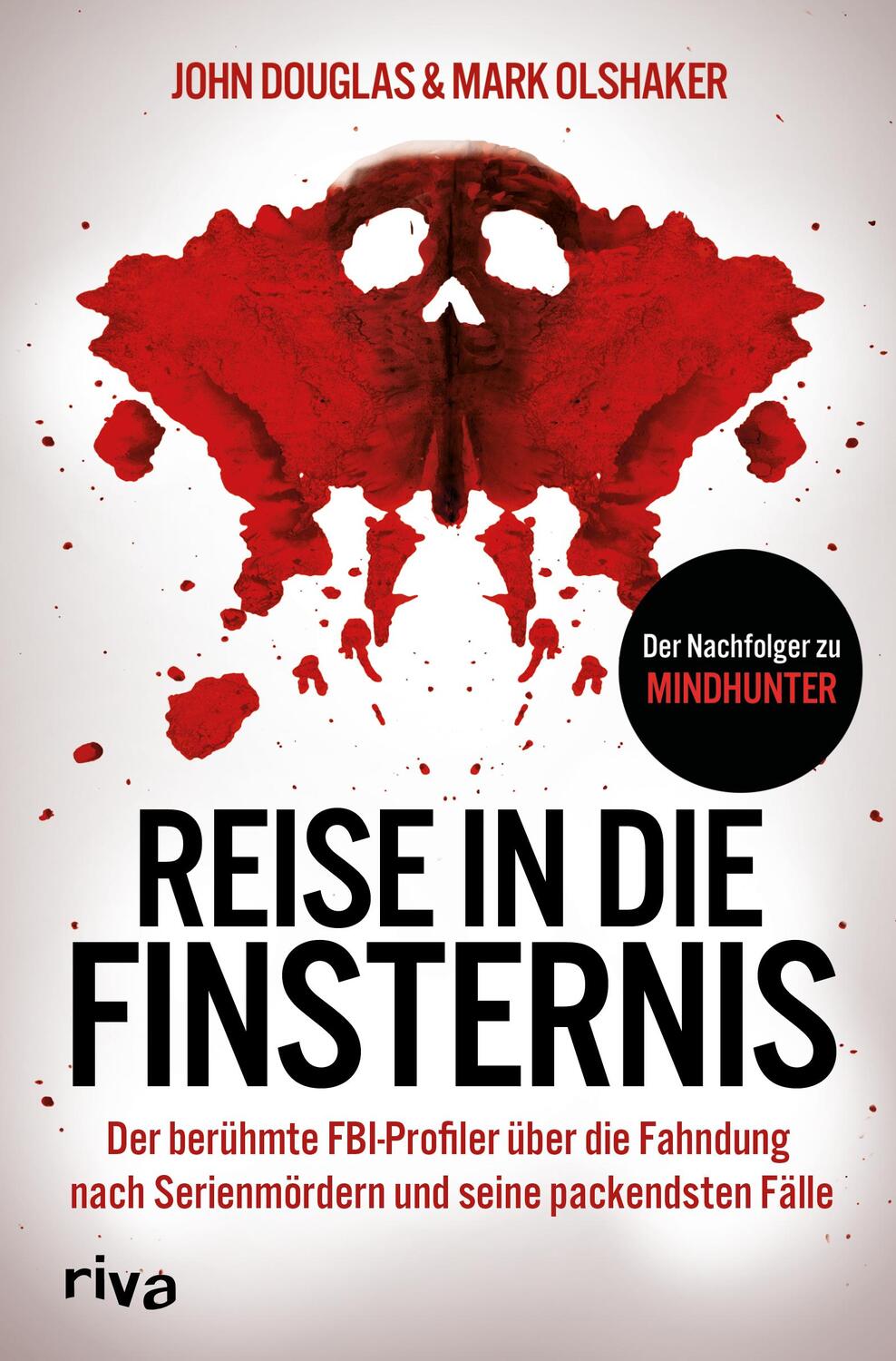 Cover: 9783742324467 | Reise in die Finsternis | John Douglas (u. a.) | Taschenbuch | 432 S.