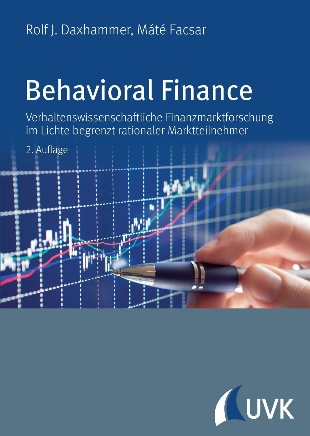 Cover: 9783867646963 | Behavioral Finance | Rolf J. Daxhammer (u. a.) | Buch | Deutsch | 2017