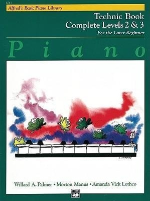 Cover: 9780739013830 | Alfred's Basic Piano Library Technic Book 2-3 | Complete | Taschenbuch