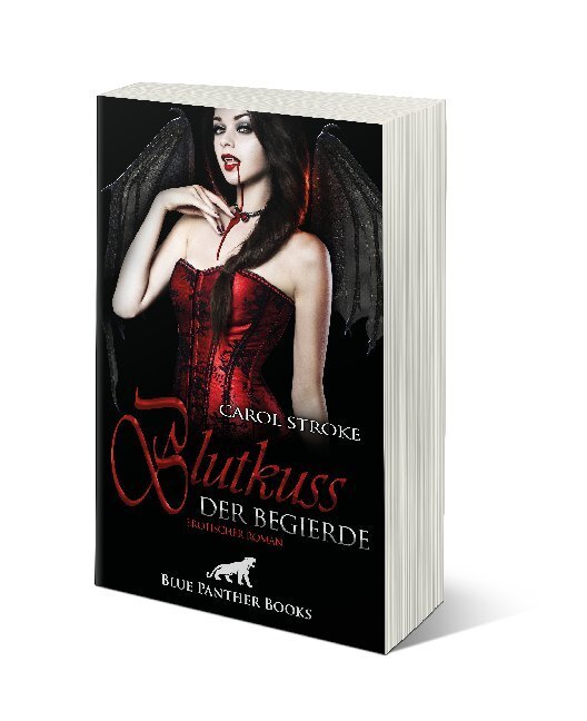 Bild: 9783964777744 | Blutkuss der Begierde Erotischer Roman | Carol Stroke | Taschenbuch