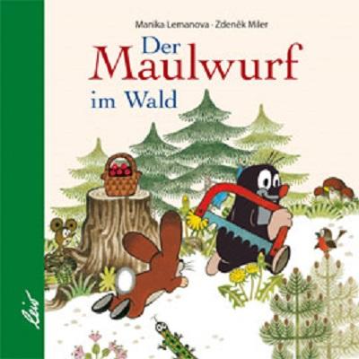 Cover: 9783896034687 | Der Maulwurf im Wald | Manika Lemanova | Buch | 12 S. | Deutsch | 2015