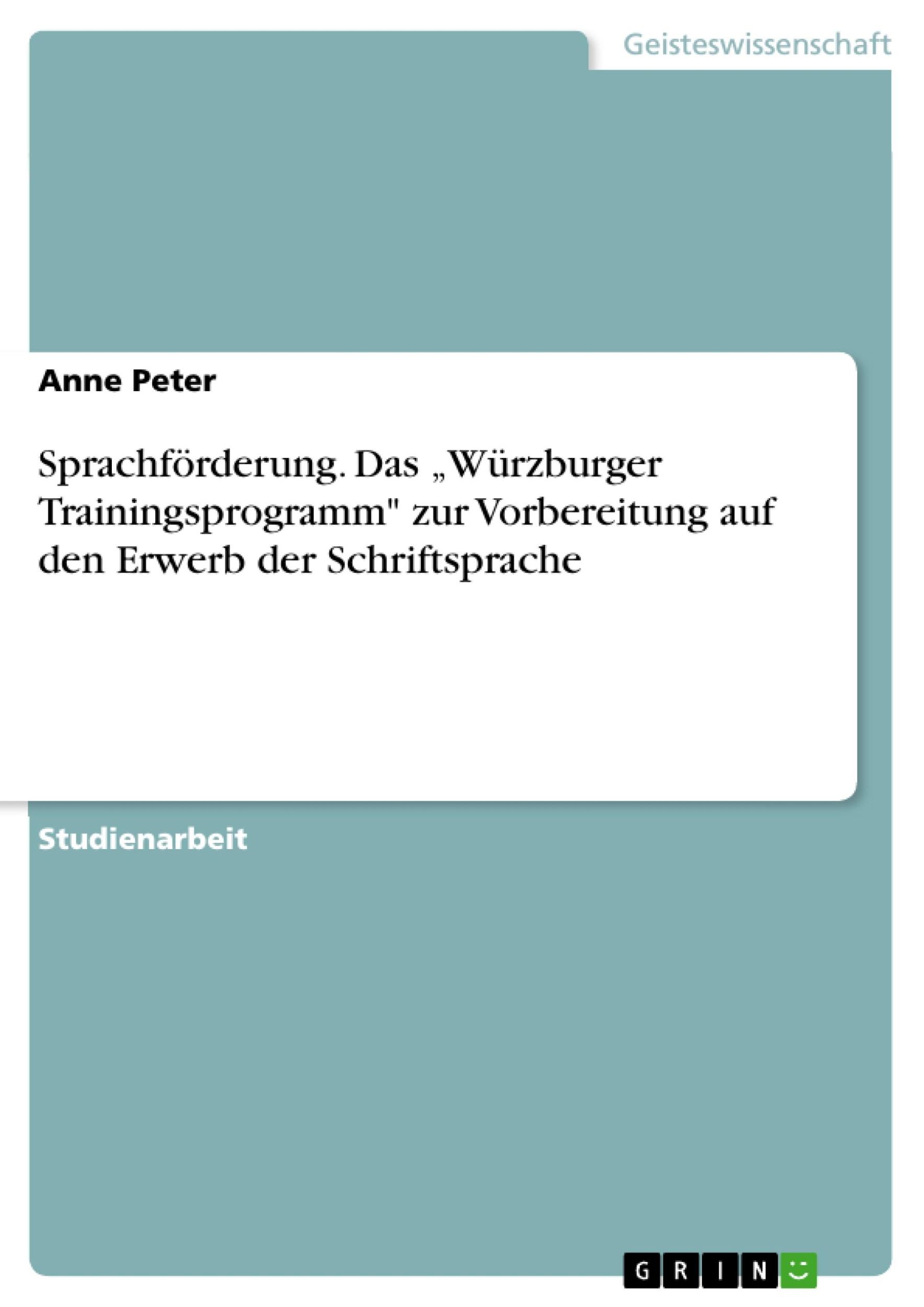 Cover: 9783640405282 | Sprachförderung. Das ¿Würzburger Trainingsprogramm" zur...