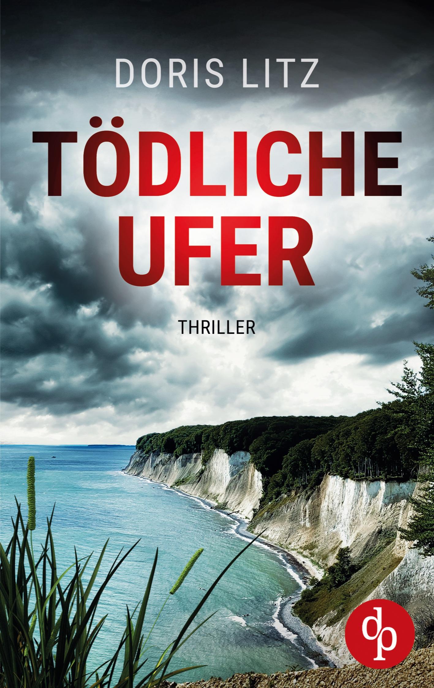 Cover: 9783987782862 | Tödliche Ufer | Doris Litz | Taschenbuch | 444 S. | Deutsch | 2023