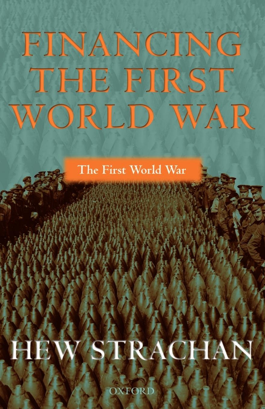 Cover: 9780199257270 | Financing the First World War | Hew Strachan | Taschenbuch | Englisch