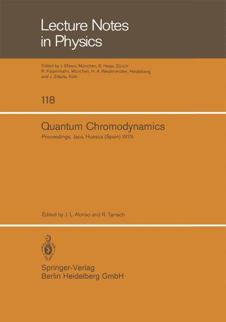 Cover: 9783540099697 | Quantum Chromodynamics | R. Tarrach (u. a.) | Taschenbuch | Paperback