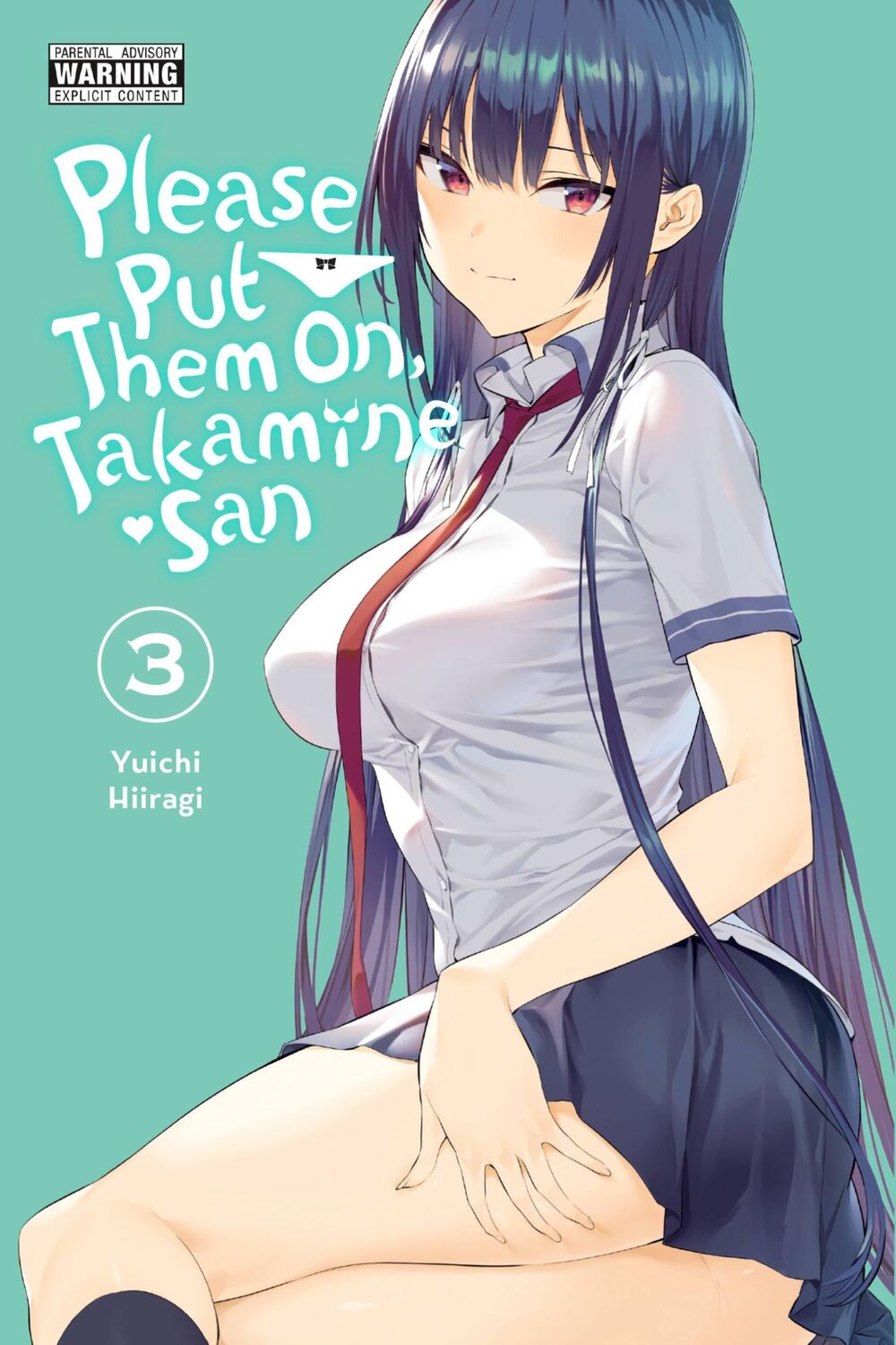 Cover: 9781975337360 | Please Put Them On, Takamine-san, Vol. 3 | Yuichi Hiiragi | Buch