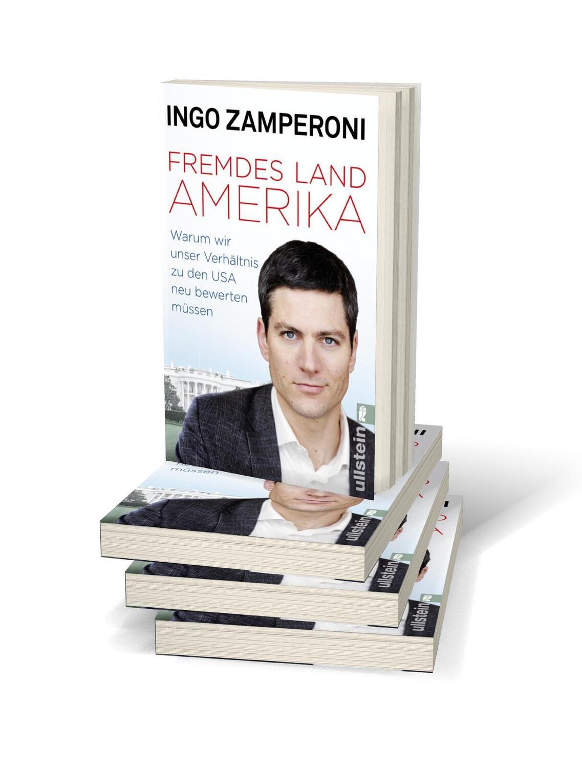 Bild: 9783548377339 | Fremdes Land Amerika | Ingo Zamperoni | Taschenbuch | 352 S. | Deutsch