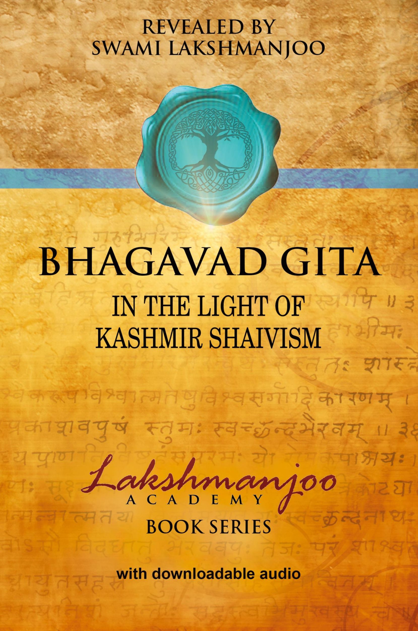 Cover: 9780981622873 | Bhagavad Gi¿¿ta¿ | In the Light of Kashmir Shaivism | Lakshmanjoo