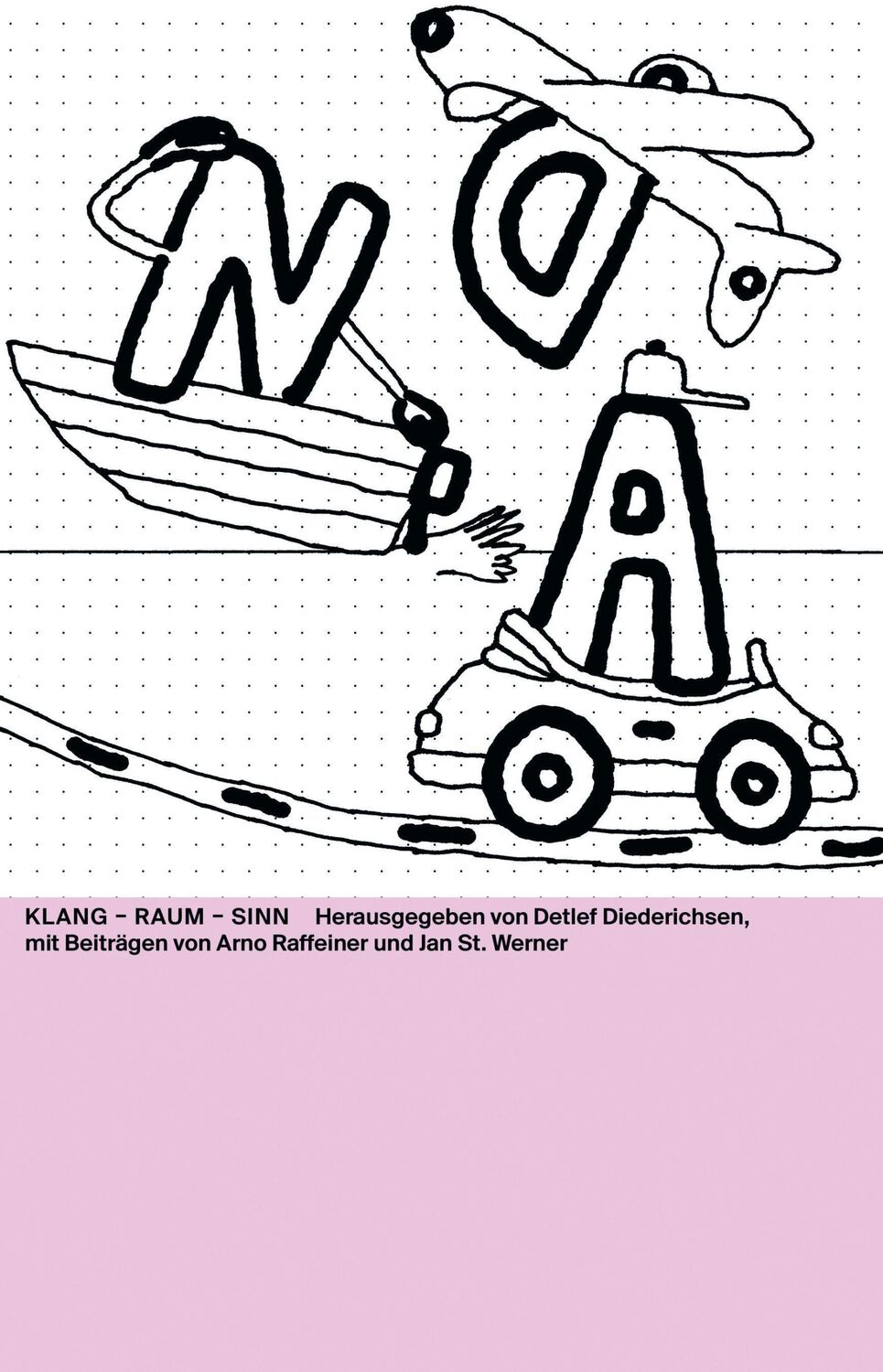 Cover: 9783959056571 | Klang - Raum - Sinn | Detlef Diederichsen (u. a.) | Taschenbuch | 2024