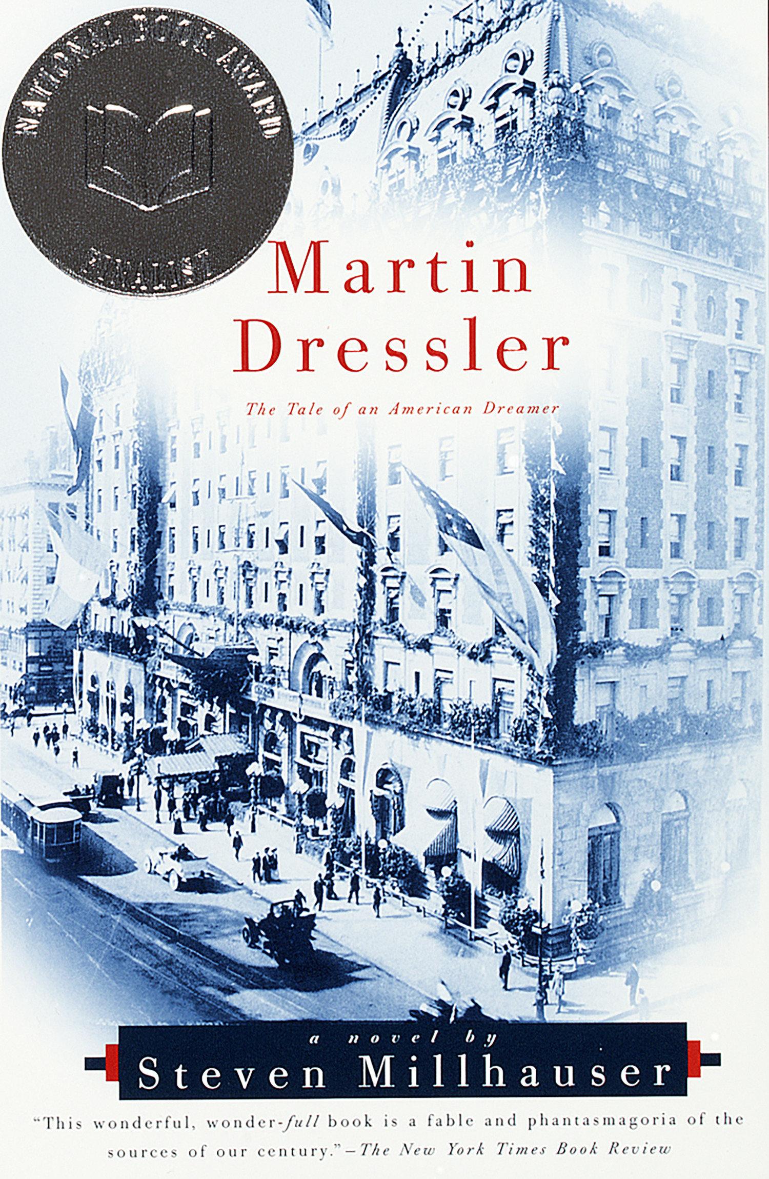 Cover: 9780679781271 | Martin Dressler | The Tale of an American Dreamer | Steven Millhauser