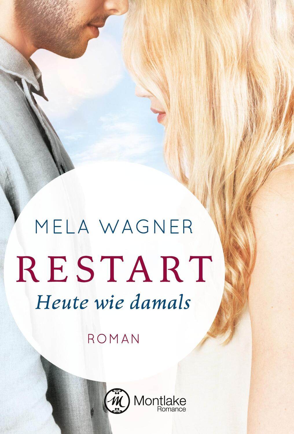 Cover: 9781477822869 | Restart - Heute wie damals | Mela Wagner | Taschenbuch | Leni und Paul