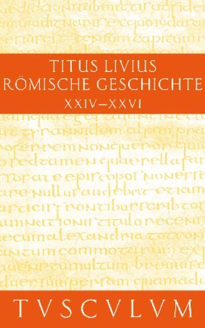 Cover: 9783050054995 | Buch 24-26 | Livius | Buch | 488 S. | Deutsch | 2011 | De Gruyter GmbH