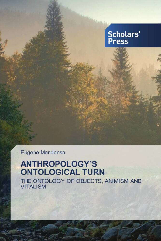 Cover: 9786206771494 | ANTHROPOLOGY¿S ONTOLOGICAL TURN | Eugene Mendonsa | Taschenbuch | 2024