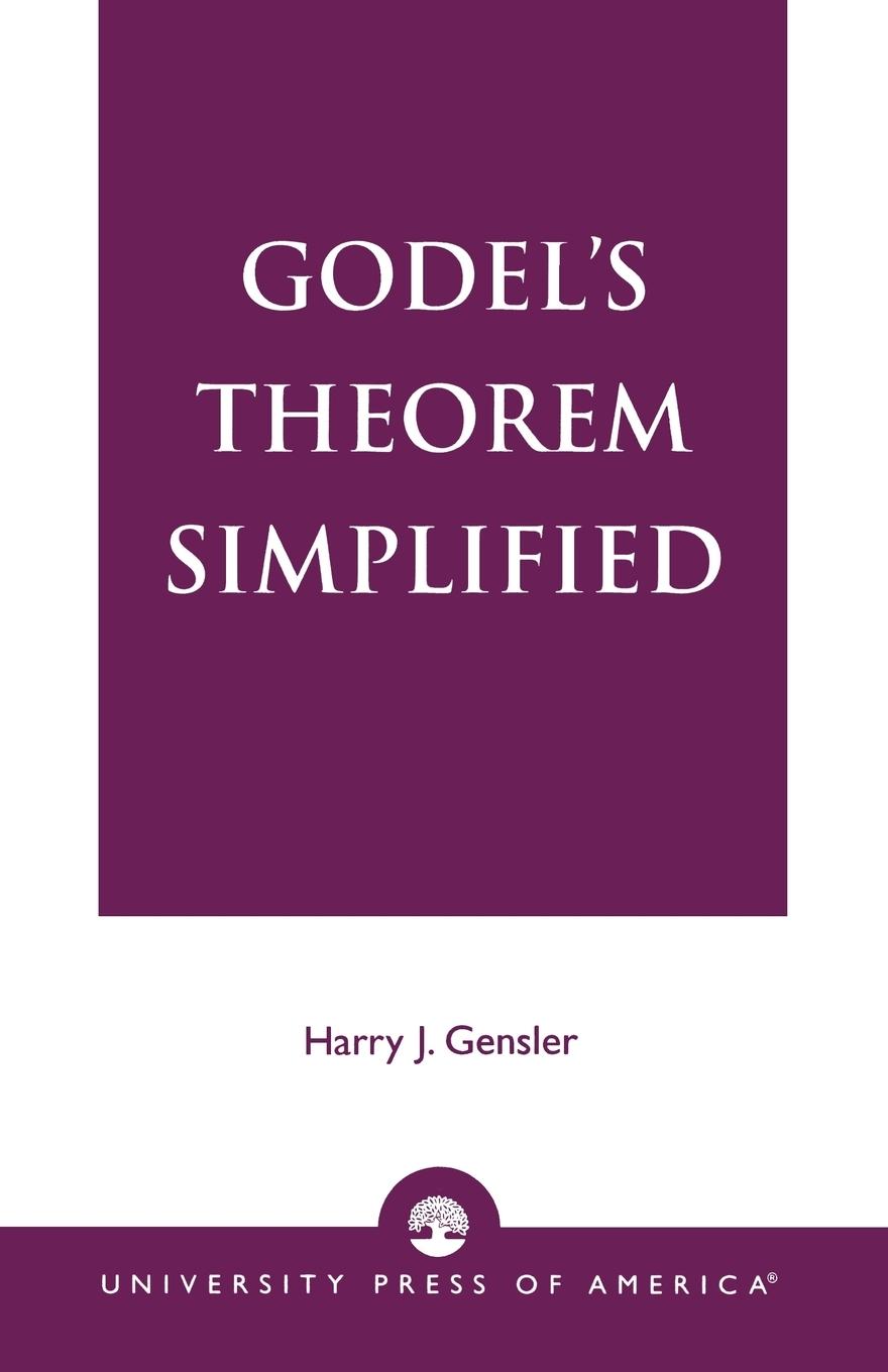 Cover: 9780819138699 | Godel's Theorem Simplified | Harry J. Gensler | Taschenbuch | Englisch