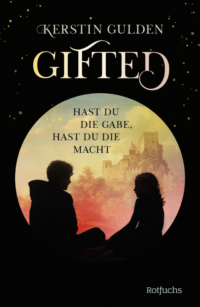 Cover: 9783499008443 | Gifted | Hast du die Gabe, hast du die Macht | Kerstin Gulden | Buch