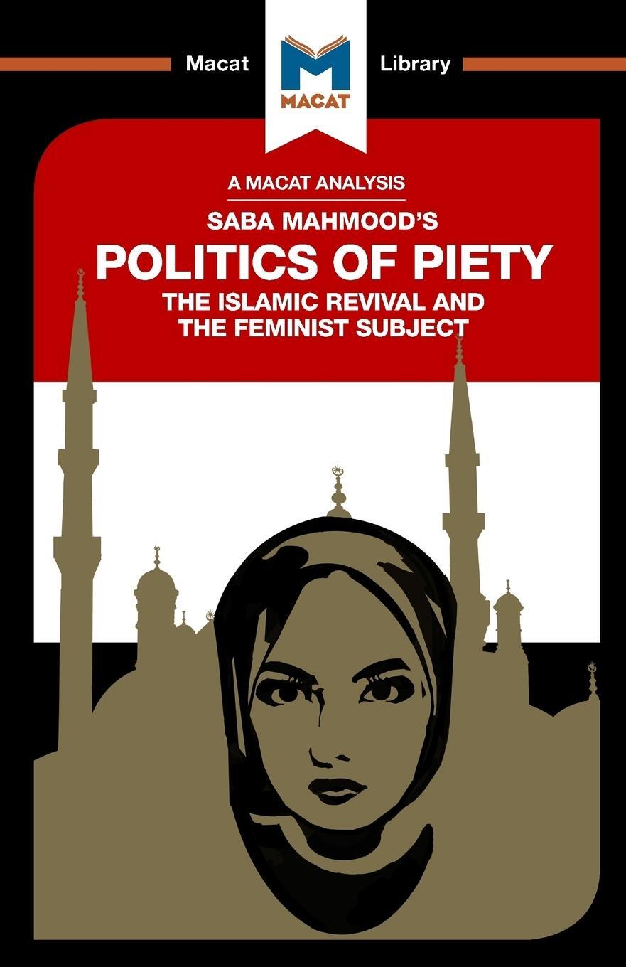 Cover: 9781912128549 | An Analysis of Saba Mahmood's Politics of Piety | Johnson (u. a.)