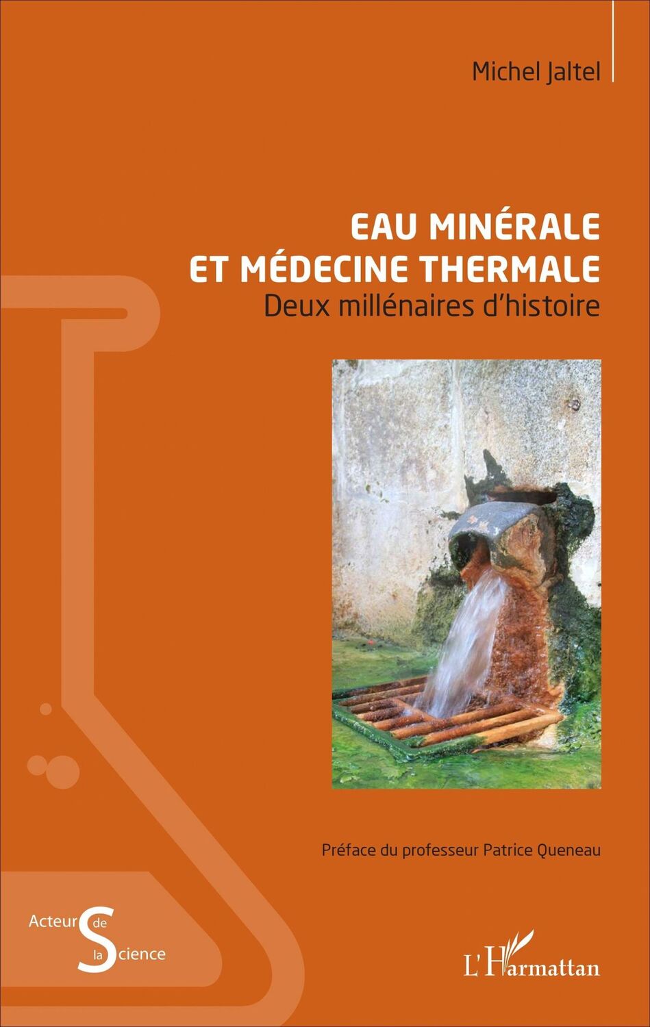 Cover: 9782343100333 | Eau minérale et médecine thermale | Deux millénaires d'histoire | Buch