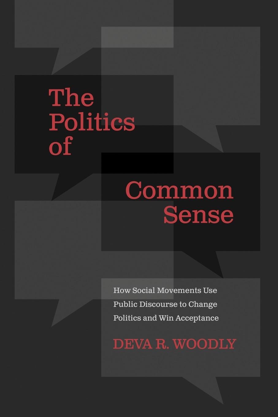 Cover: 9780190203993 | The Politics of Common Sense | Deva R Woodly | Taschenbuch | Englisch