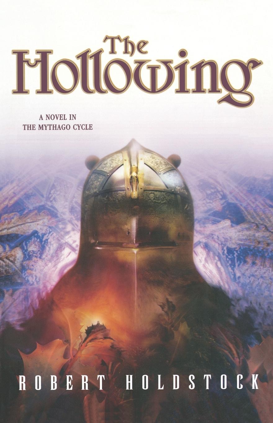 Cover: 9780765311108 | The Hollowing | Robert Holdstock | Taschenbuch | Englisch | 2005