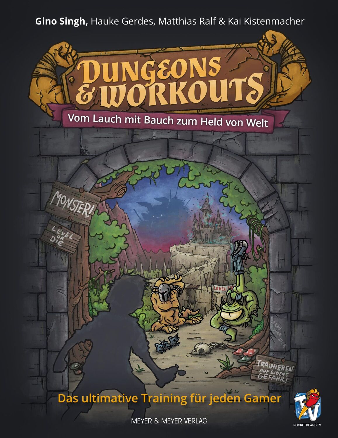 Cover: 9783840375620 | Dungeons &amp; Workouts | Vom Lauch mit Bauch zum Held von Welt | Buch