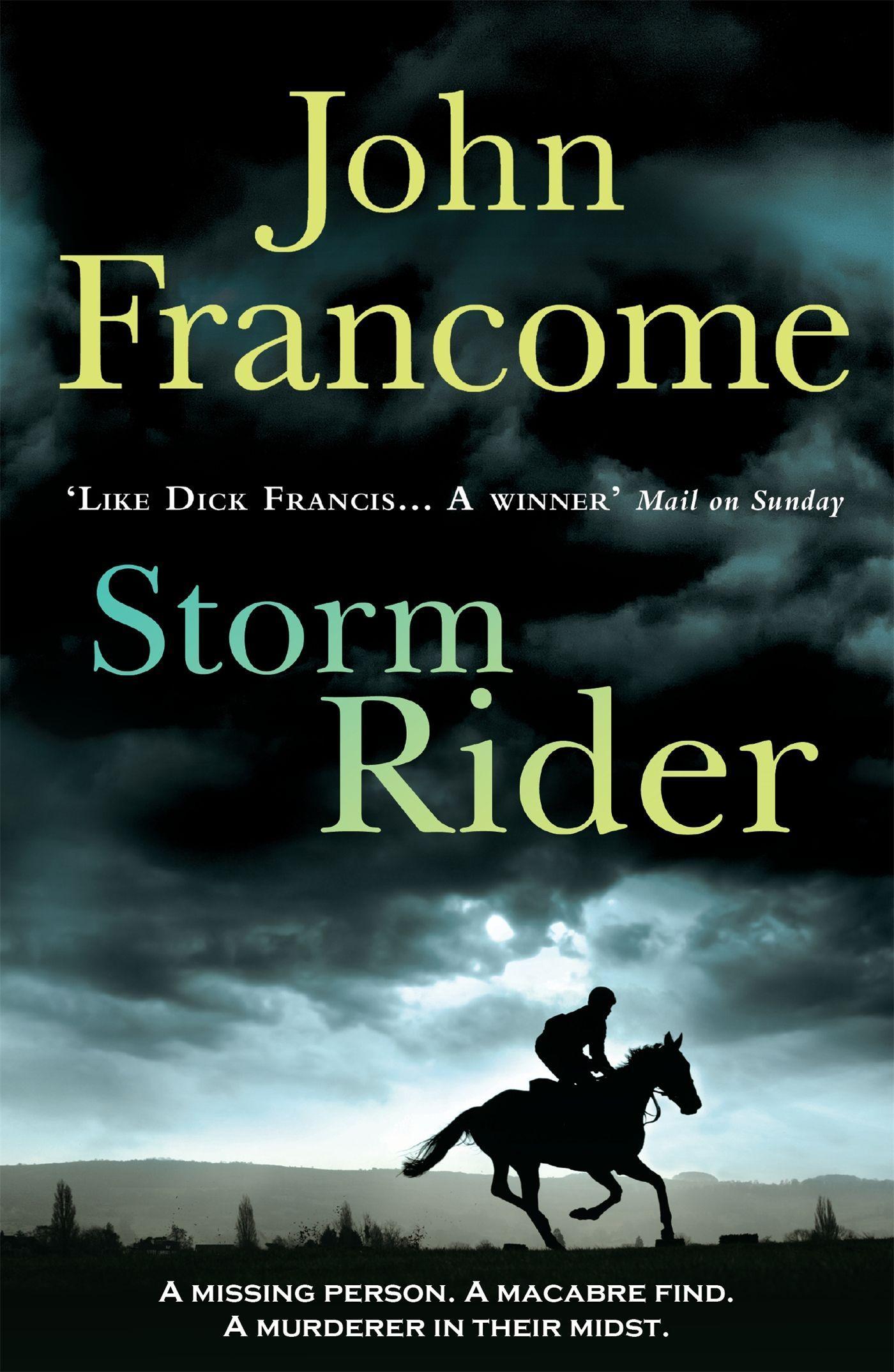 Cover: 9780755349951 | Storm Rider | A ghostly racing thriller and mystery | John Francome