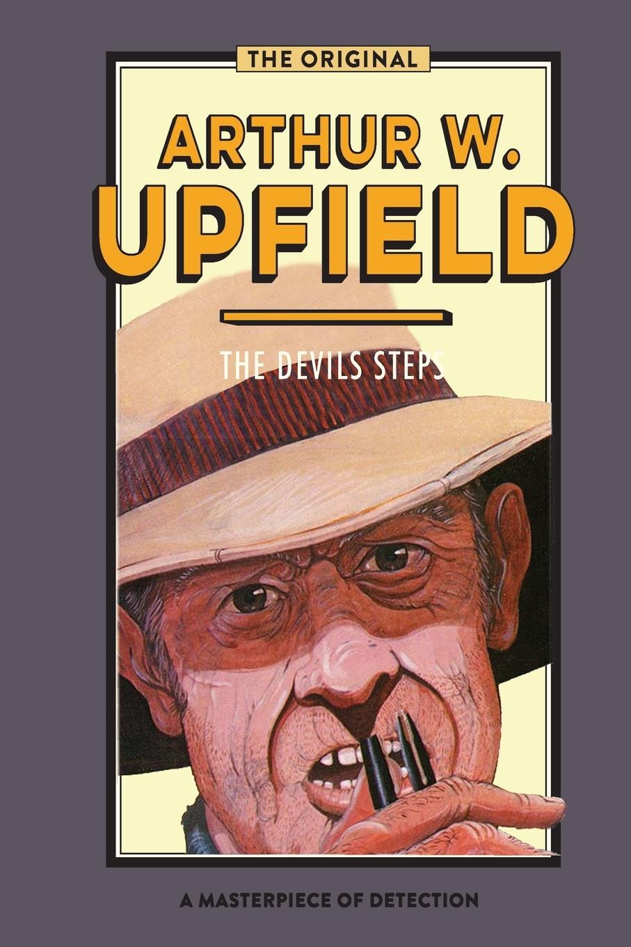 Cover: 9781925706697 | The Devil's Steps | Arthur W. Upfield | Taschenbuch | Paperback | 2020