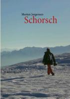 Cover: 9783732231799 | Schorsch | 10 Jahre danach | Morten Jorgensen | Taschenbuch | 364 S.