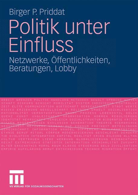 Cover: 9783531164496 | Politik unter Einfluss | Birger P. Priddat | Taschenbuch | Paperback