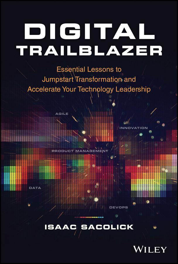 Cover: 9781119894537 | Digital Trailblazer | Isaac Sacolick | Buch | 288 S. | Englisch | 2022