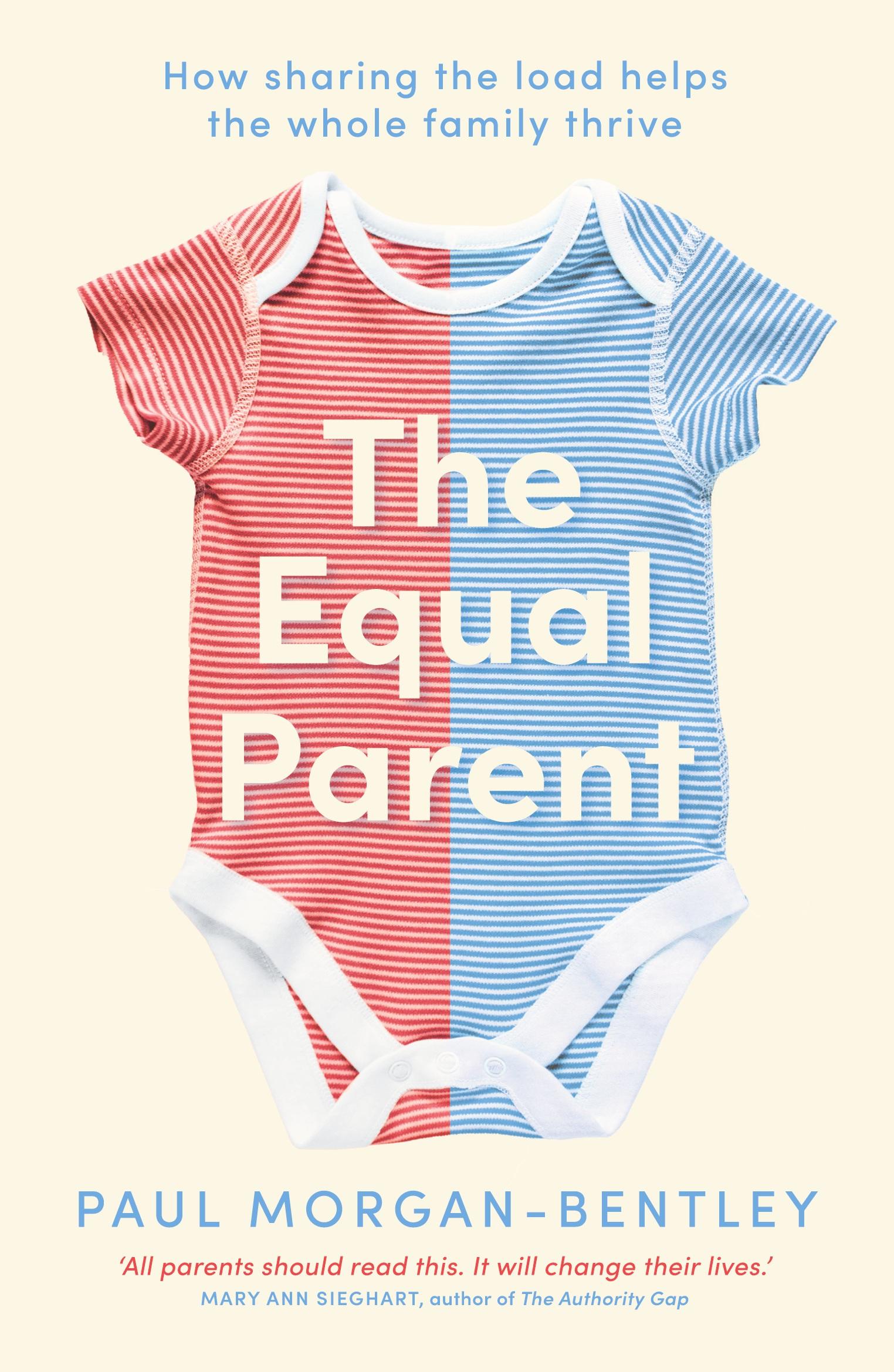 Cover: 9781803143989 | The Equal Parent | How sharing the load helps the whole family thrive