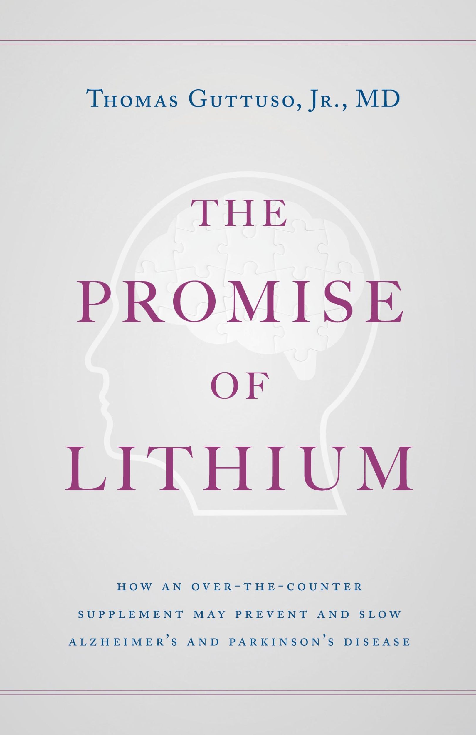 Cover: 9781544529547 | The Promise of Lithium | Thomas Guttuso | Taschenbuch | Englisch